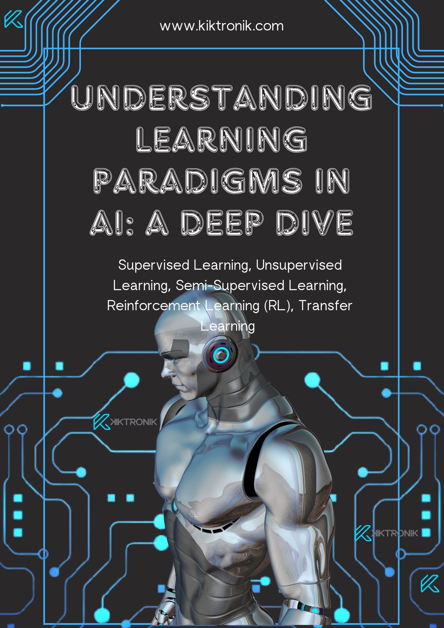Understanding Learning Paradigms in AI: A Deep Dive